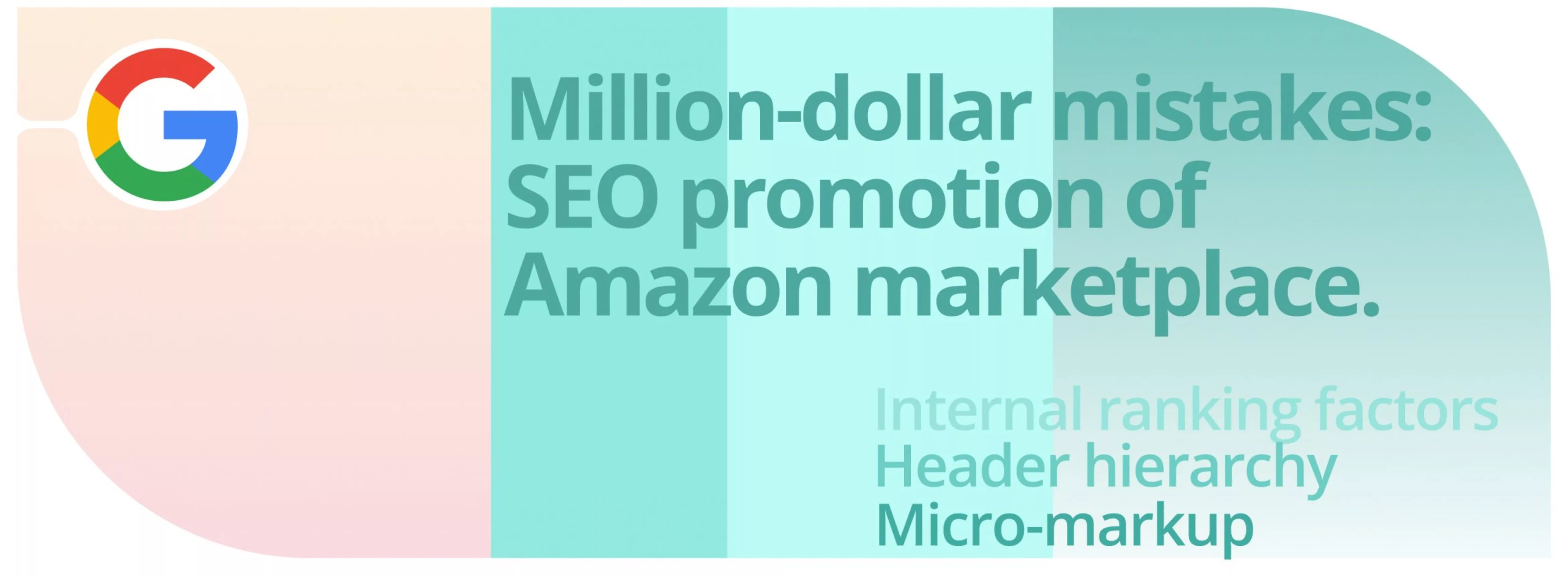Million-dollar mistakes: SEO promotion of Amazon marketplace.