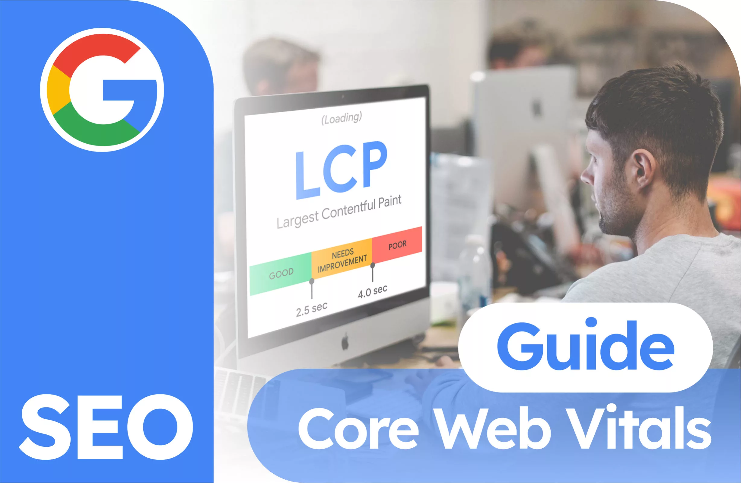 Core Web Vitals Guide
